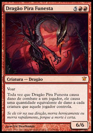 Dragão Pira Funesta / Balefire Dragon