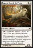 Raposa Caçada de Prata / Silverchase Fox